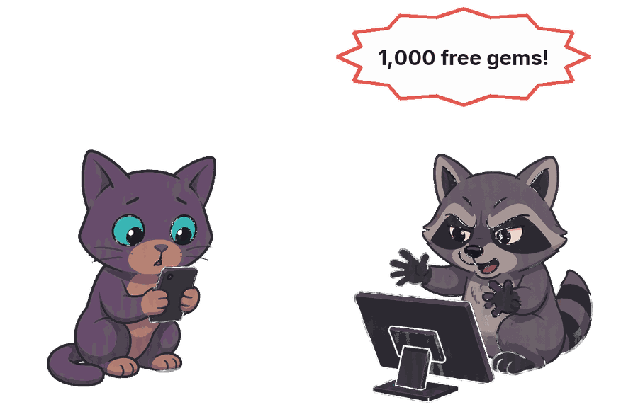 Inky the kitten looks at his phone while a raccoon at a computer shouts: “1,000 free gems!”